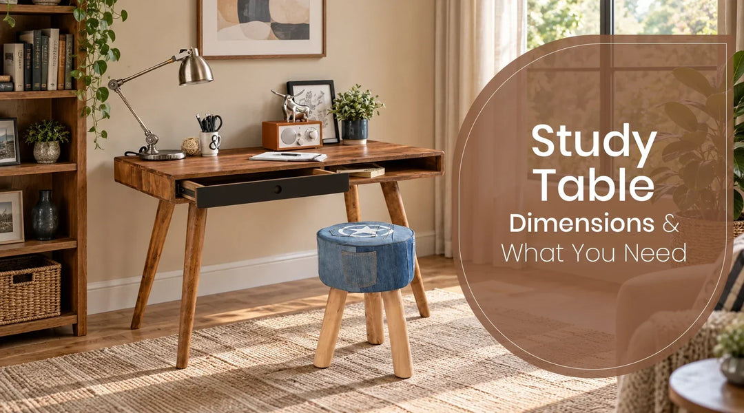 Study Table Dimensions: Guide To Choose The Right Size