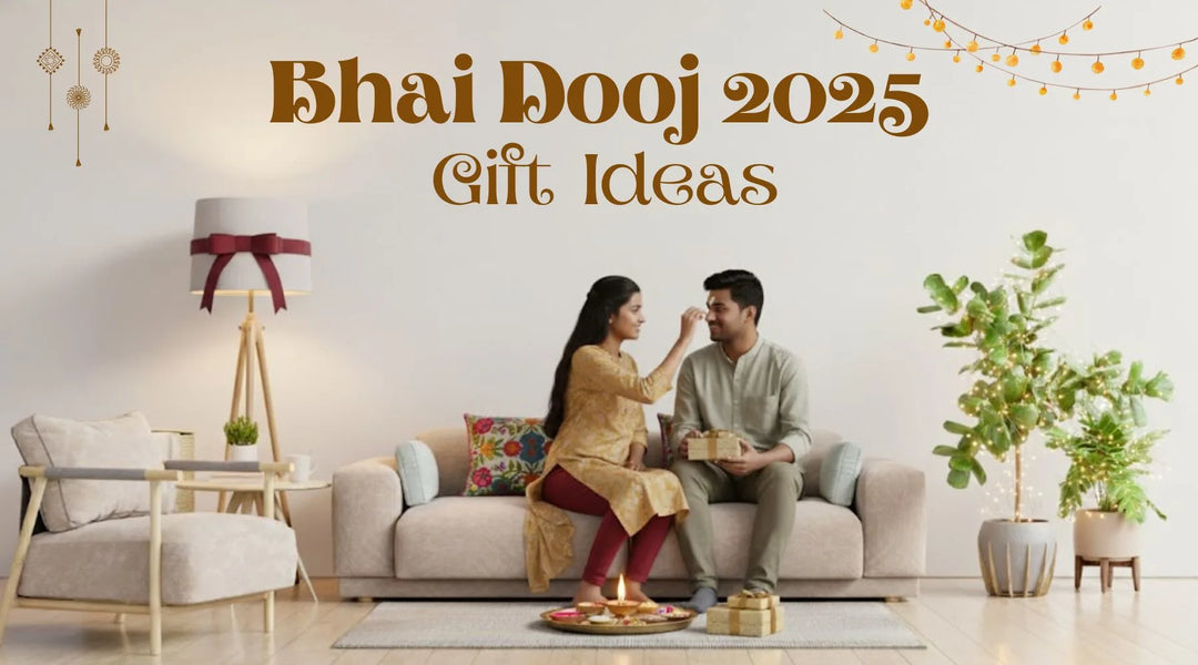 Bhai Dooj Gift Ideas 2025